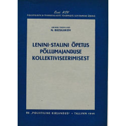 Lenini-Stalini õpetus põllumajanduse kollektiviseerimisest