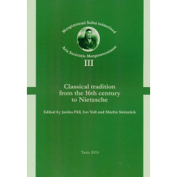 Classical tradition from the 16th century to Nietzsche