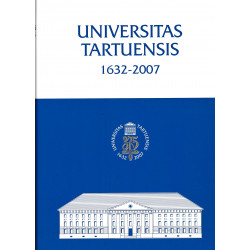 Universitas Tartuensis 1632-2007