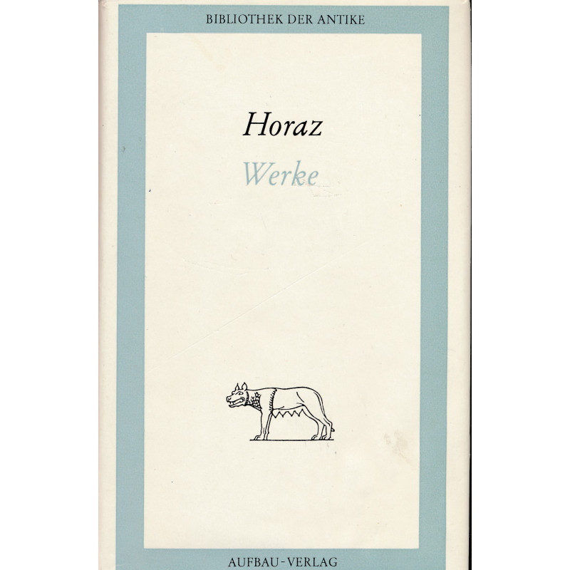 Werke in einem Band / Horaz