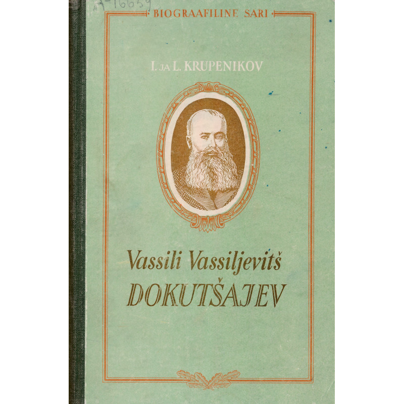 Vassili Vassiljevitš Dokutšajev 1846-1903