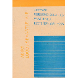 Ihtüofenoloogilised vaatlused Eesti NSV-s 1951-1955