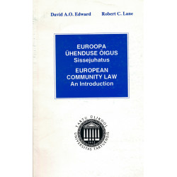 Euroopa Ühenduse õigus : sissejuhatus : European Community law : an introduction