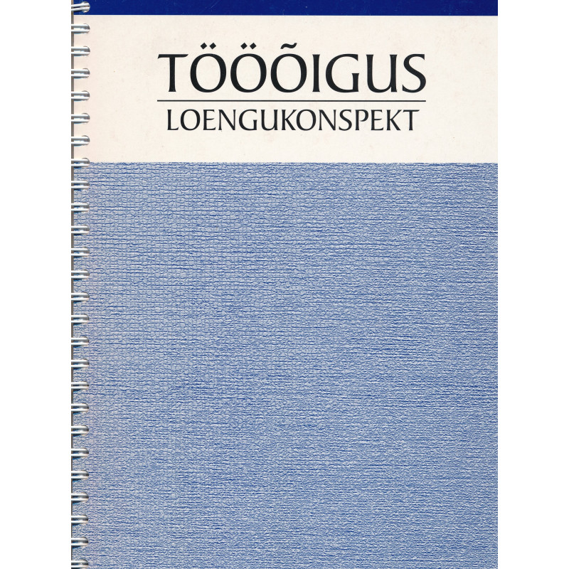 Tööõigus : loengukonspekt