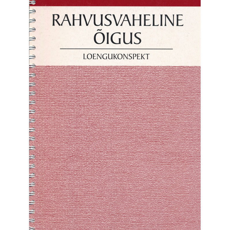 Rahvusvaheline õigus : loengukonspekt