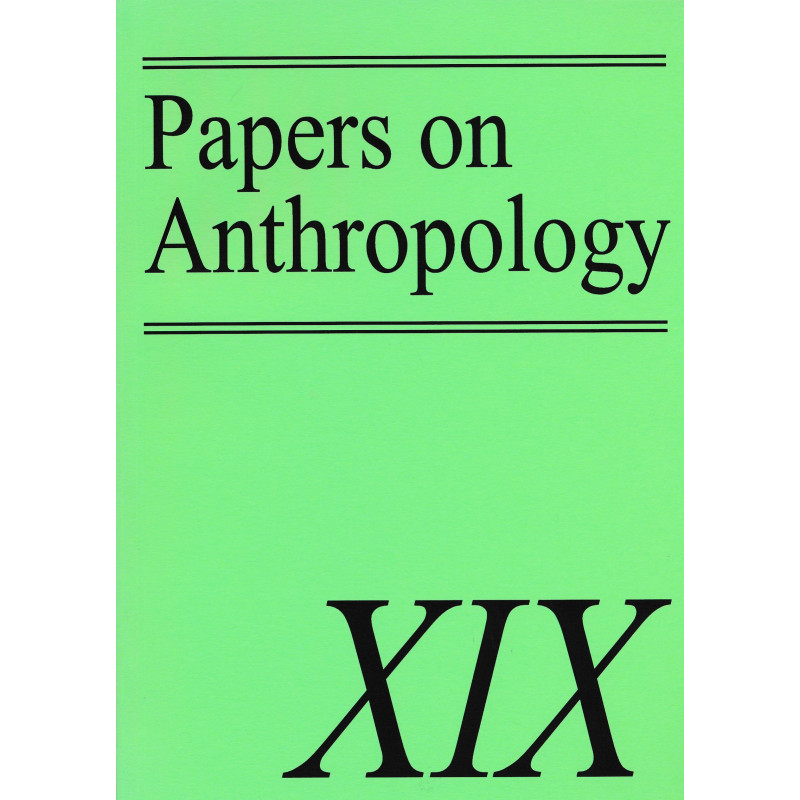 Papers on anthropology XIX