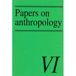 Papers on anthropology VI