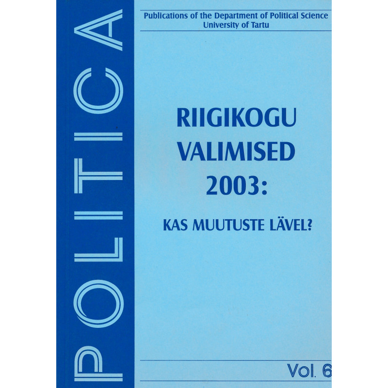 Riigikogu valimised 2003: kas muutuste lävel?