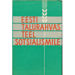 Eesti talurahvas teel sotsialismile