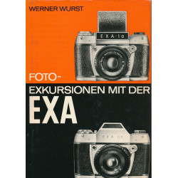 Foto-Exkursionen mit der EXA : das Lehrbuch zu den EXA-Modellen