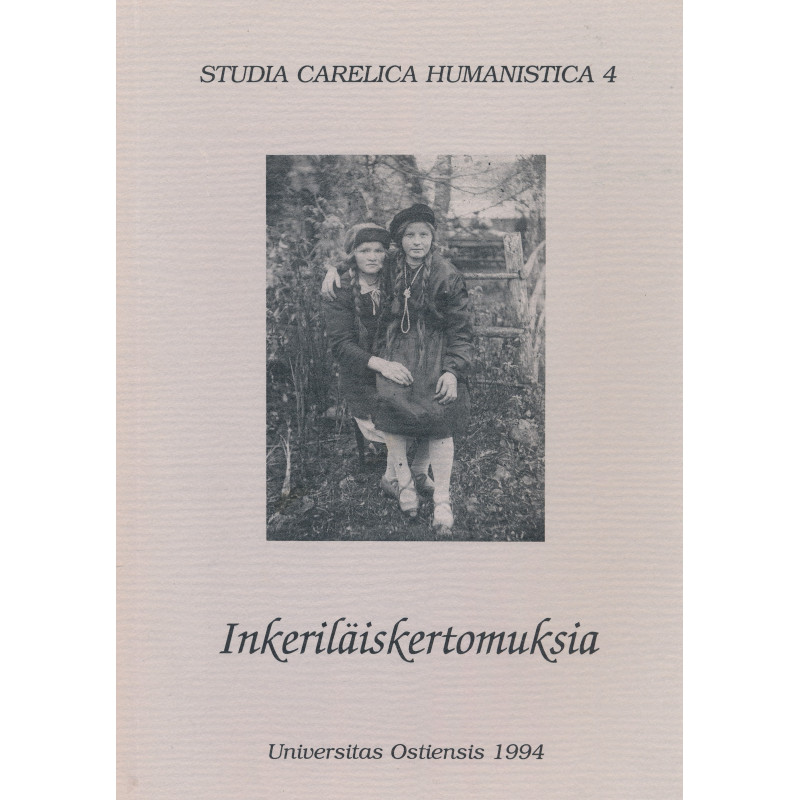 Inkeriläiskertomuksia Inkeriläiskertomuksia