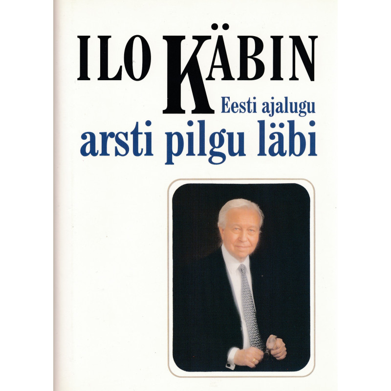 Eesti ajalugu arsti pilgu läbi