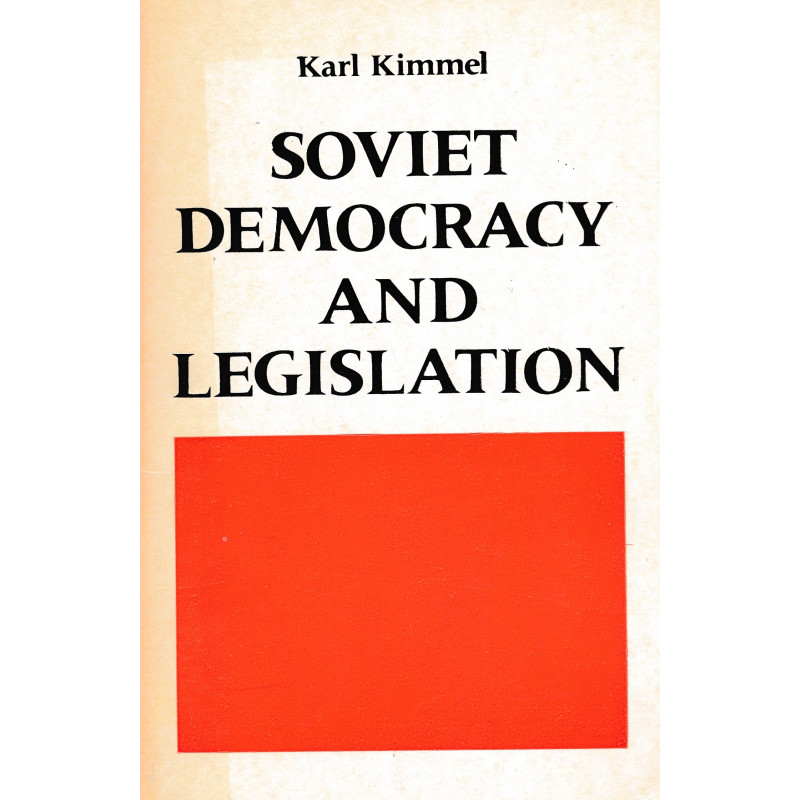 Soviet democracy and legislation