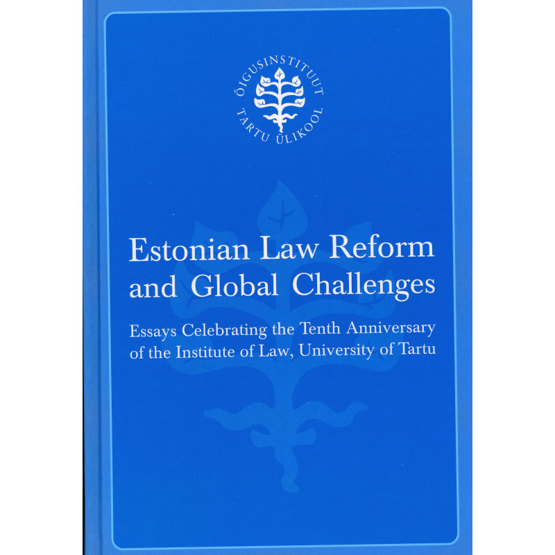 Estonian law reform and global challenges