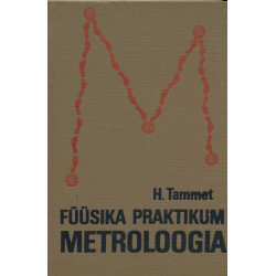 Füüsika praktikum. Metroloogia