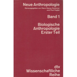 Biologische Anthropologie. T.1