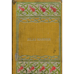 Silas Marner : the weaver...