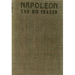 Napoleon I und die Frauen