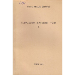 Üldajaloo kateedri töid. 1.