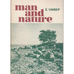 Man and nature as...