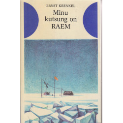 Minu kutsung on RAEM