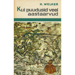 Kui puudusid veel...