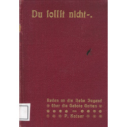 Du sollst nicht : Reden an...