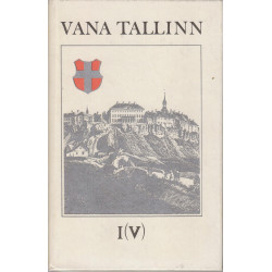 Vana Tallinn I(V)