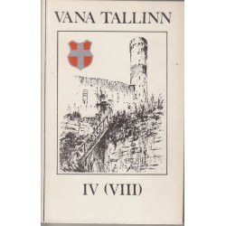 Vana Tallinn IV(VIII)