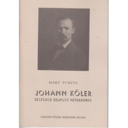Johann Köler : eestluse...