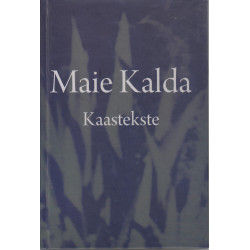 Maie Kalda. Kaastekste