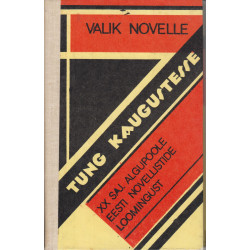 Tung kaugustesse : valik...