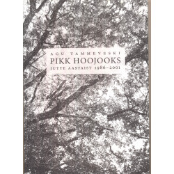 Pikk hoojooks : jutte...