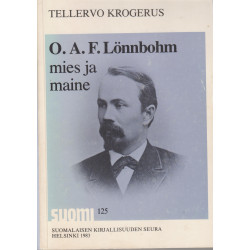 O. A. F. Lönnbohm - mies ja...