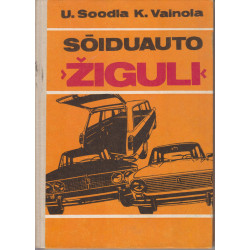 Sõiduauto "Žiguli" :...