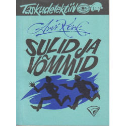 Sulid ja võmmid :...