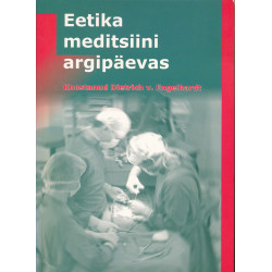 Eetika meditsiini argipäevas