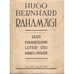 Hugo Bernhard Rahamägi :...