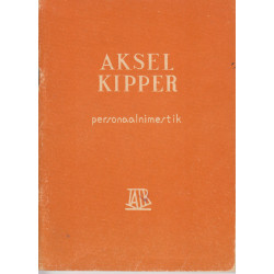Aksel Kipper : Аксель...