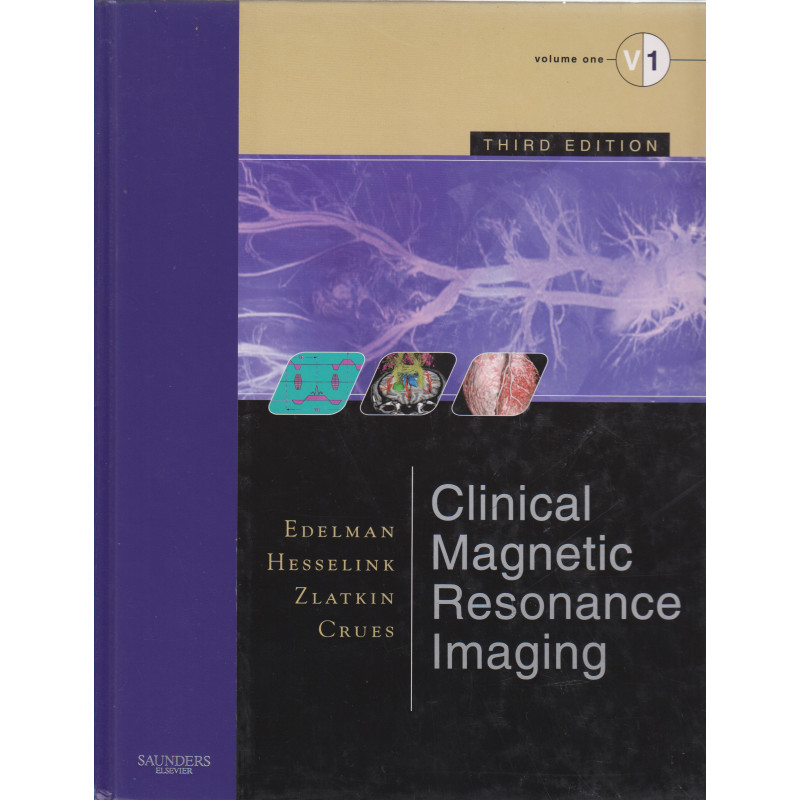 Clinical Magnetic Resonance Imaging. Volume 1