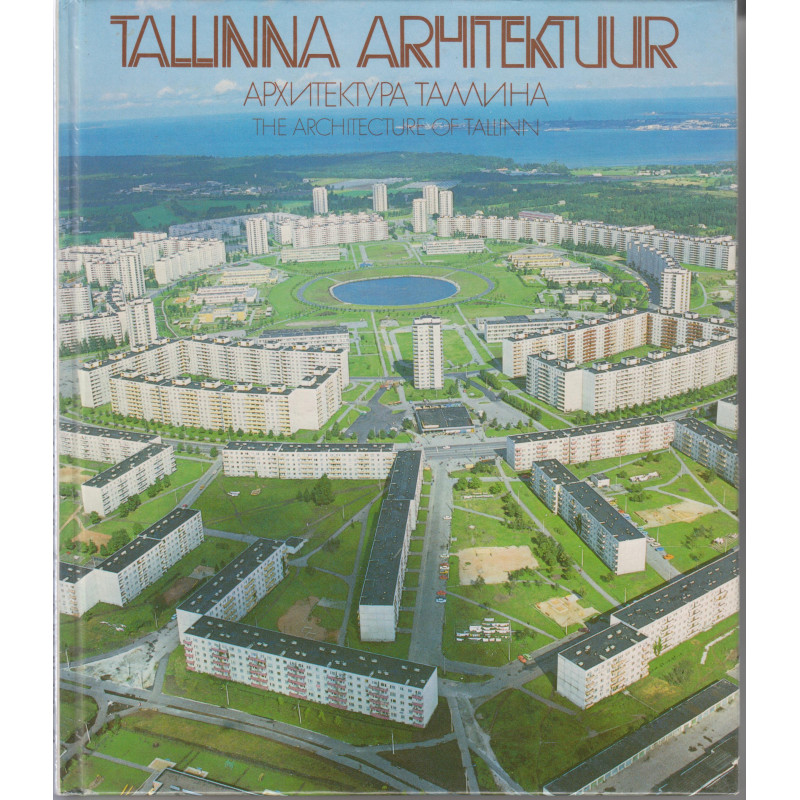 Tallinna Arhitektuur : Архитектура Таллина : The Architecture Of ...