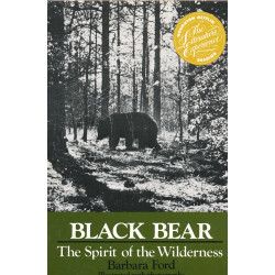Black bear : the spirit of...