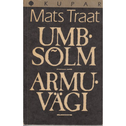 Umbsõlm.  Armuvägi