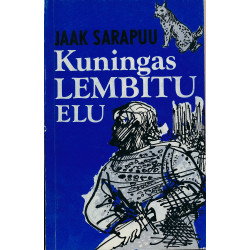 Kuningas Lembitu elu :...