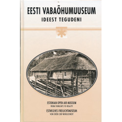 Eesti Vabaõhumuuseum :...