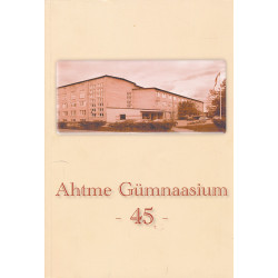 Ahtme Gümnaasium 45
