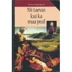 Nii taevas kui ka maa peal...