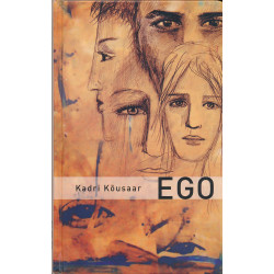 Ego : [romaan]