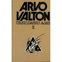 Üksildased ajas. II