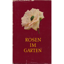 Rosen im Garten : ein Buch...